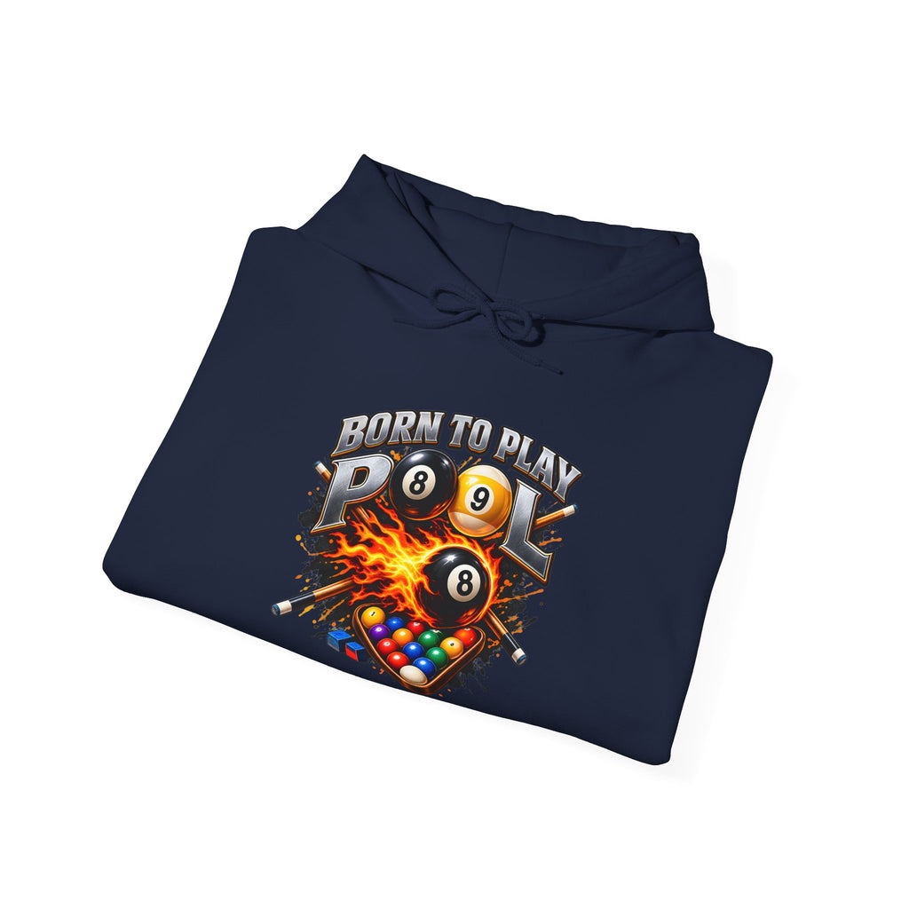 Born to Play Pool Hoodie, Flaming 8 Ball Billiards Sweatshirt | Spoiled Pet Luxe