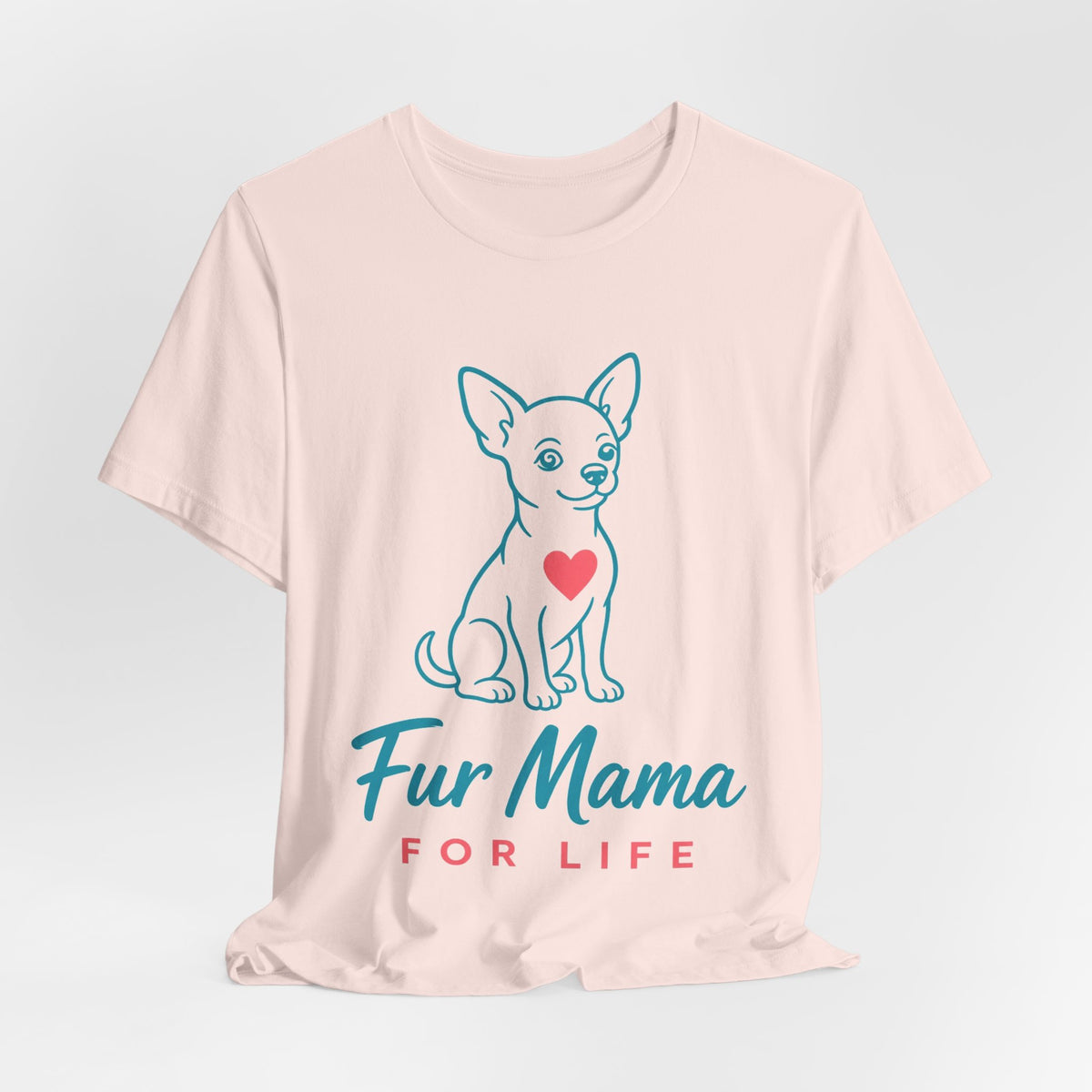 Fur Mama for Life Chihuahua Tee | Spoiled Pet Luxe