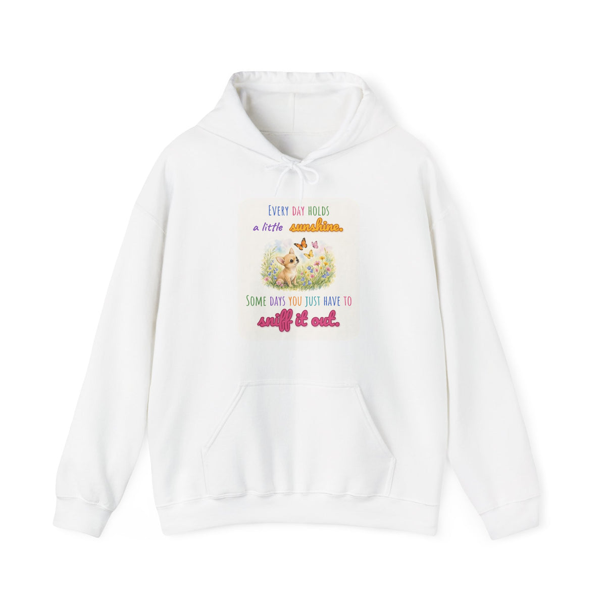 Every Day Holds a Little Sunshine Pullover Hoodie | Spoiled Pet Luxe