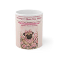 Pink Survivor Pug Mug — Stronger Than You Think