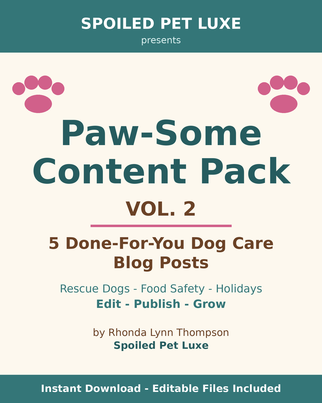 Paw-Some Content Pack Vol. 2 - 5 Done-For-You Dog Care Blog Posts for Pet Businesses (PLR)