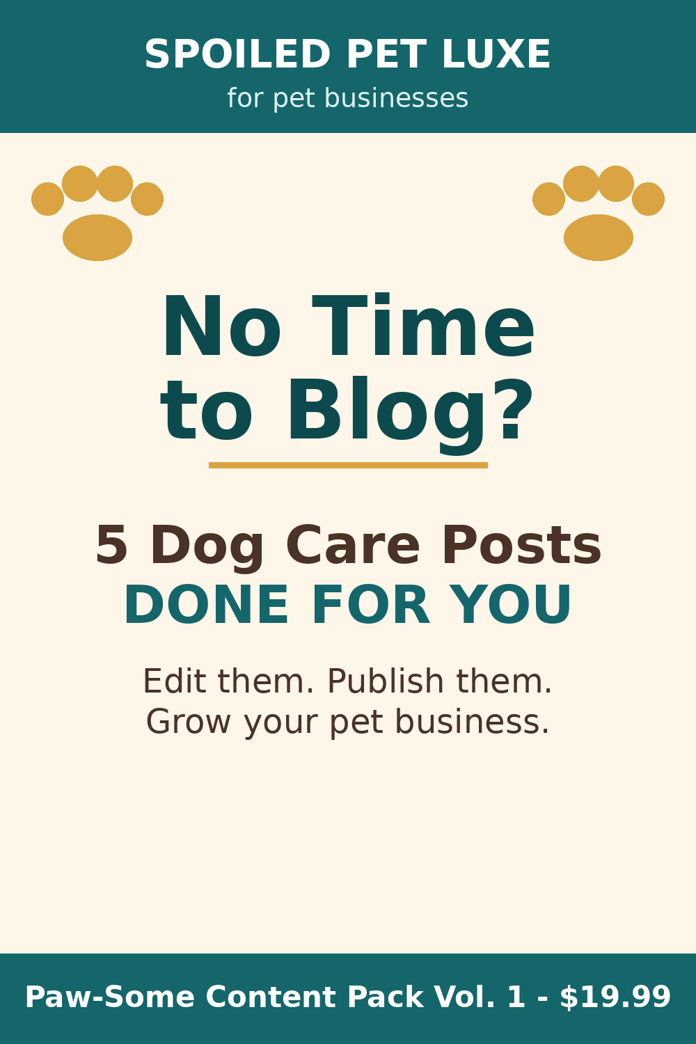 Paw-Some Content Pack Vol. 1 - 5 Done-For-You Dog Care Blog Posts for Pet Businesses (PLR)